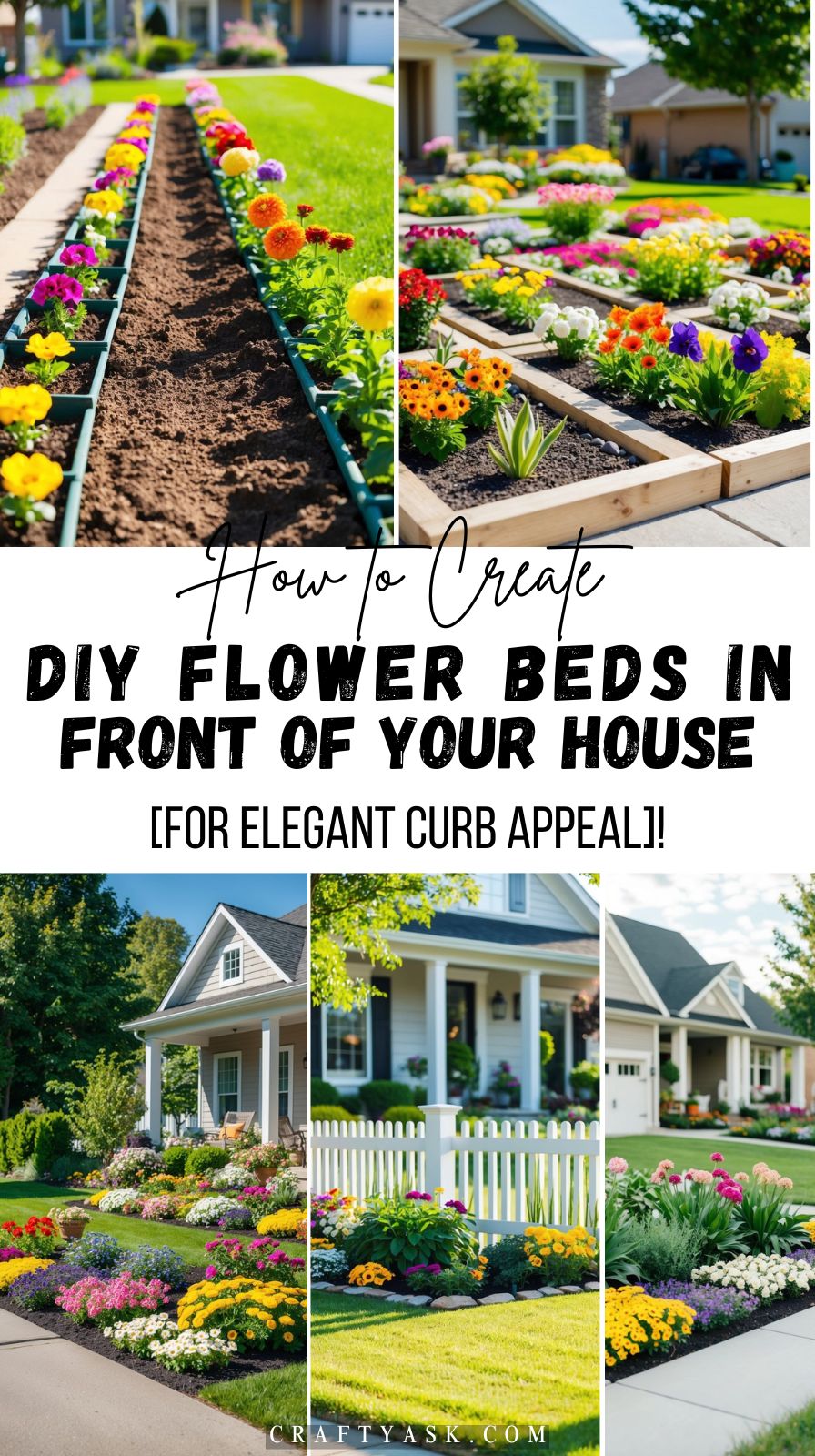 How to Create DIY Flower Beds in Front of Your House